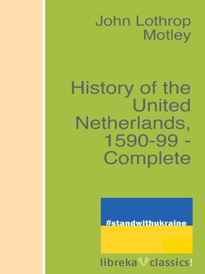 cover image of History of the United Netherlands, 1590-99--Complete